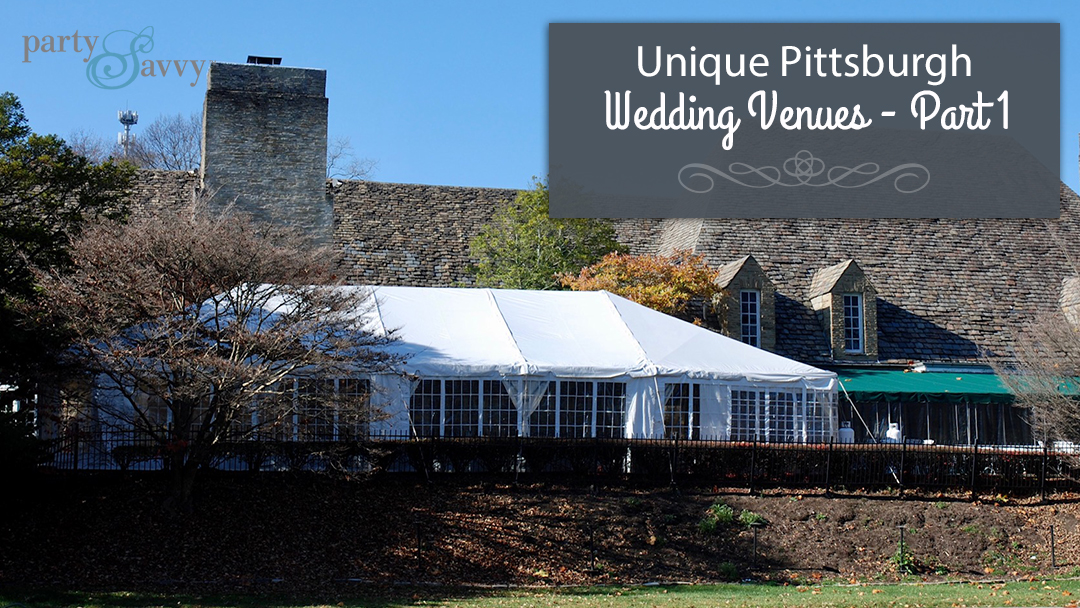 Unique Pittsburgh Wedding Venues – Places with Great Outdoor Spaces